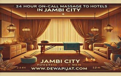 Pijat Panggilan Jambi 24 Jam Ke Hotel Tenaga Wanita Plus Pria